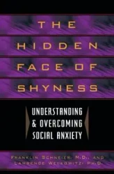 Hidden Face of Shyness - Franklin Schneier