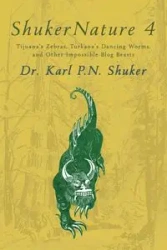ShukerNature (Book 4) - Karl P.N. Shuker