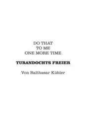 Turandochts Freier - Kübler Balthasar