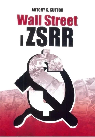 Wall Street i ZSRR - Antony C. Sutton