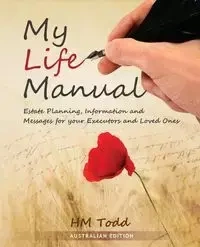 My Life Manual - Todd H M