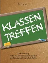 Klassentreffen - Elsasser Pit
