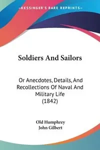 Soldiers And Sailors - Humphrey Old