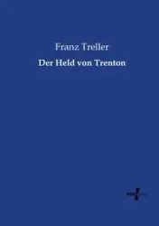 Der Held von Trenton - Treller Franz