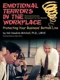 Emotional Crises in the Workplace - Mitchell Vali Hawkins