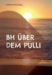 BH über dem Pulli - Marion Birkenbeil