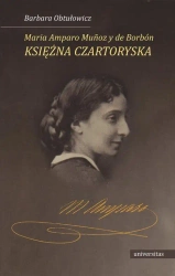 eBook Maria Amparo Munoz y de Borbon księżna Czartoryska - Barbara Obtułowicz mobi epub