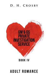 Gm & Gs Private Investigation Service - Crosby D. H.