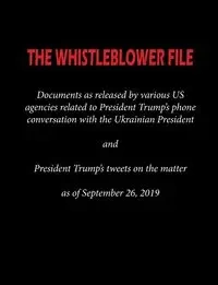 THE WHISTLEBLOWER FILE - Agencies Various