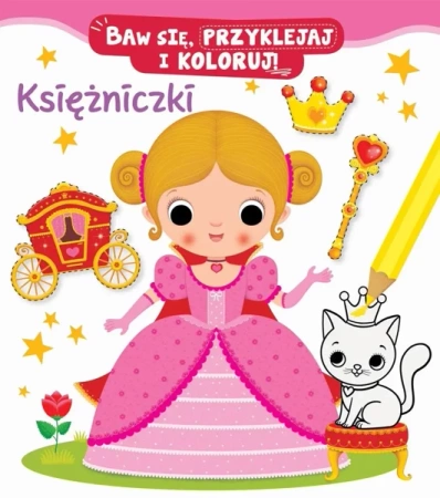 Baw się, przyklejaj i koloruj! Księżniczki - Nathalie Belineau, Federica Iossa