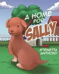 A Home for Sally - Anthony Stenetta