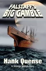 Falstaff's Big Gamble - Hank Quense