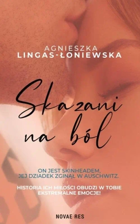 Skazani na ból - Agnieszka Lingas-Łoniewska