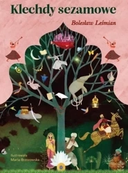 Klechdy sezamowe - Bolesław Leśmian