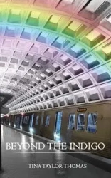 Beyond the Indigo - Thomas Tina Taylor