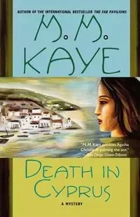 Death in Cyprus - Kaye M. M.