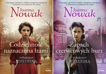 Podróż wołyńska 1-4 Echa przyszłych + Sumienie + Zapach + Codzienność - Joanna Nowak