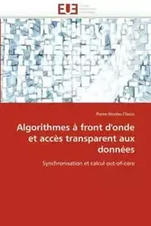 Algorithmes à front d'onde et accès transparent aux données - CLAUSS-P