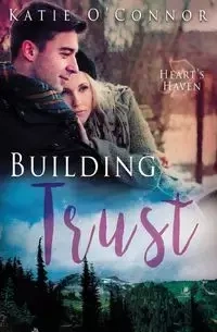 Building Trust - Katie O'Connor