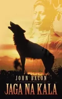 Jaga Na Kala - John Bacon