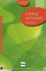 Livres ouverts podręcznik A2-C2 - praca zbiorowa