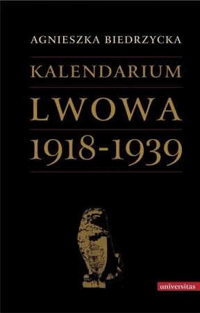 eBook Kalendarium Lwowa 1918-1939 - Agnieszka Biedrzycka