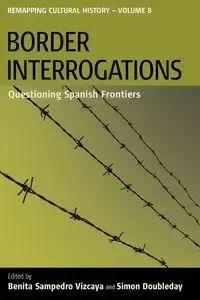 Border Interrogations - Vizcaya Benita Samperdro