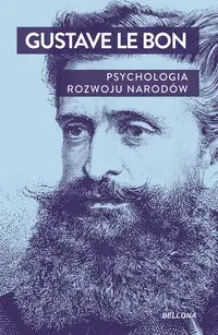 Psychologia rozwoju narodów - Le Gustave Bon