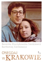 eBook Onegdaj w Krakowie - Berenika Kluczykowska-Sienkiewicz epub mobi