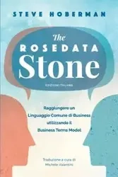 The Rosedata Stone Italian Version - Steve Hoberman