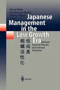 Japanese Management in the Low Growth Era - Dirks Daniel