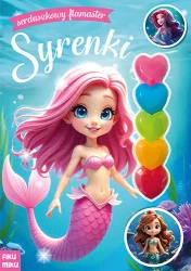 Syrenki. Serduszkowy flamaster - opracowanie zbiorowe