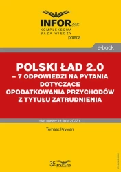 eBook Polski Ład 2.0 – 7 odpowiedzi na pytania dotyczące opodatkowania przychodów z tytułu zatrudnienia - Tomasz Krywan