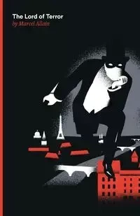 The Lord of Terror - Marcel Allain