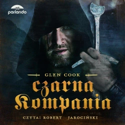 audiobook Czarna Kompania - Glen Cook