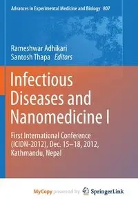 Infectious Diseases and Nanomedicine I - Adhikari Rameshwar