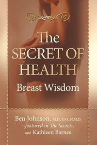 The Secret of Health - Johnson Ben