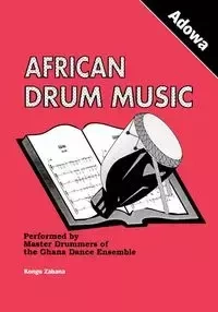 African Drum Music - Adowa - Zabana Kongo