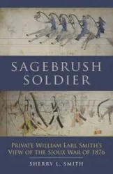 Sagebrush Soldier - Sherry L. Smith