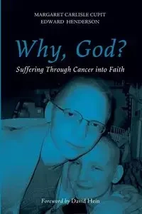 Why, God? - Margaret Cupit-Link