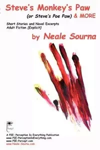Steve's Monkey's Paw & More - Sourna Neale
