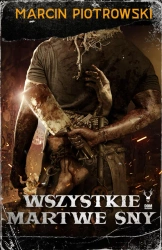 eBook Wszystkie martwe sny - Marcin Piotrowski epub mobi