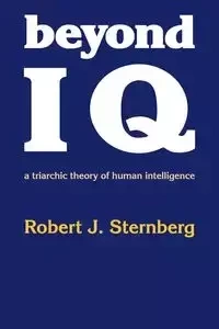 Beyond IQ - Robert Sternberg