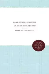 Land Tenure Policies at Home and Abroad - Henry William Spiegel