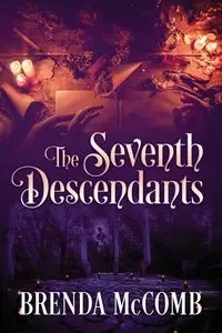 The Seventh Descendants - Brenda McComb