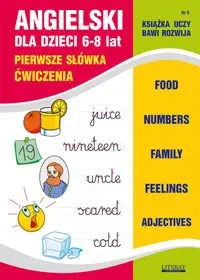 Angielski dla dzieci 6-8 lat. Pierwsze słówka z.06 - Joanna Bednarska