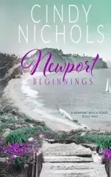 Newport Beginnings - Cindy Nichols