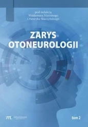 Zarys otoneurologii T.2 - praca zbiorowa
