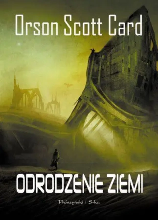 Odrodzenie Ziemi - Scott Orson Card
