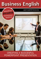 eBook Creating a succesful powerpoint presentation - tworzenie efektywnych prezentacji w Microsoft Powerpoint - Praca zbiorowa epub